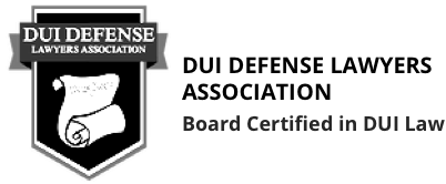 DUI Defense Lawyers Association Board Certified