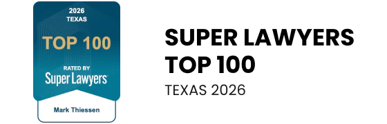Top 100 Super Lawyers in Texas by Thomson Reuters